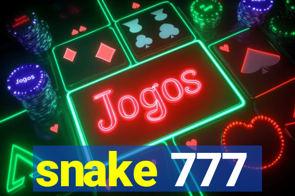 snake 777